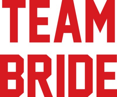 Team Bride